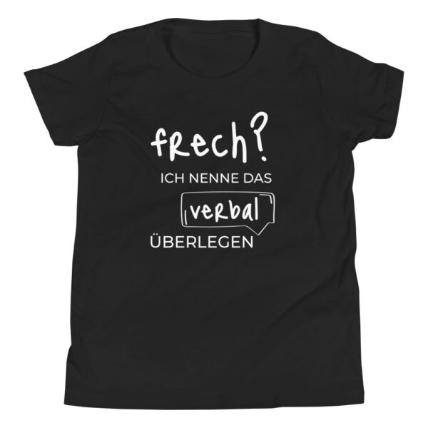 Kinder-T-Shirt “Frech? Ich nenne das verbal überlegen”